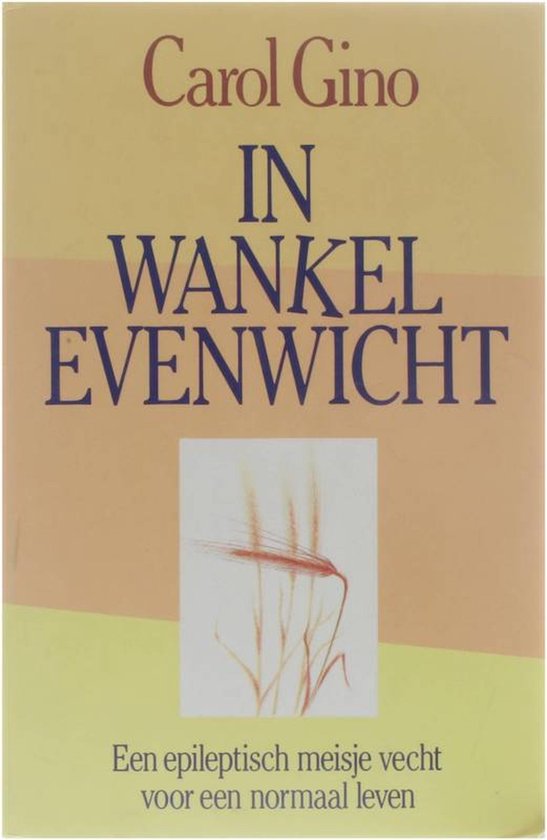 In wankel evenwicht - Carol Gino
