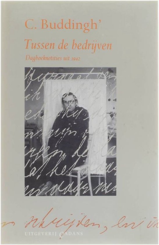 Tussen de bedrijven - Cees Buddingh, Ares Koopman