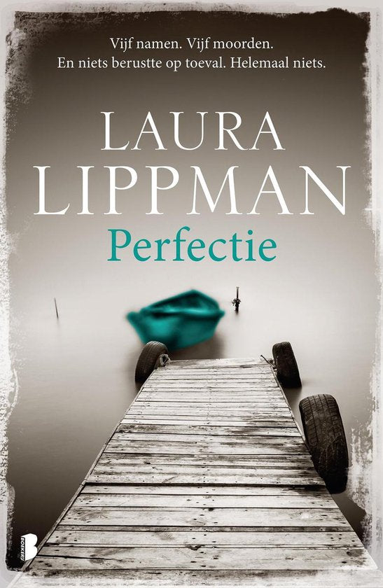 Perfectie - Laura Lippman