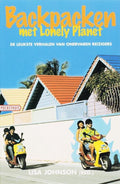 Backpacken Met Lonely Planet - Lisa Johnson