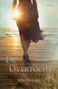 De overtocht - Gina Holmes
