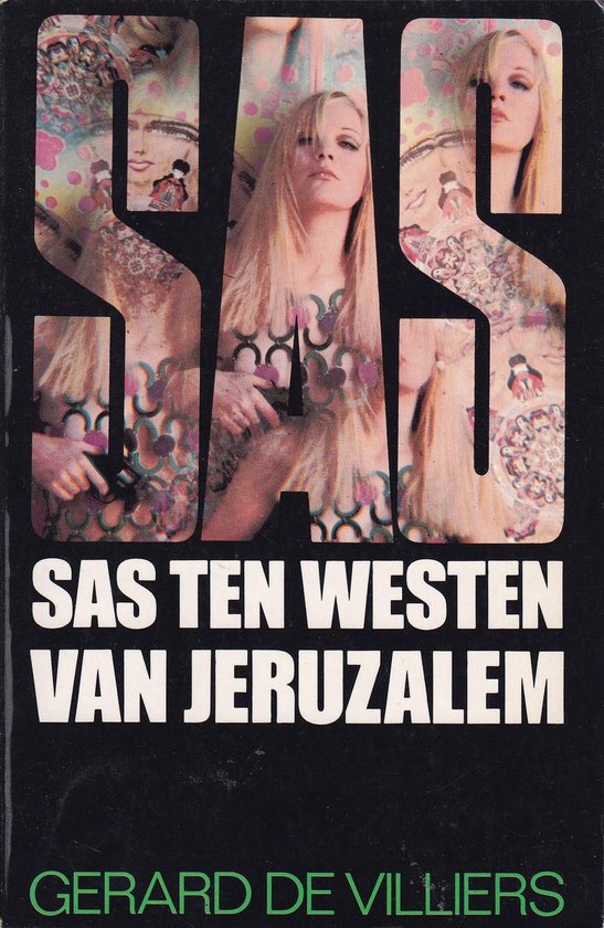 Sas ten westen van jeruzalem - Villiers (de)