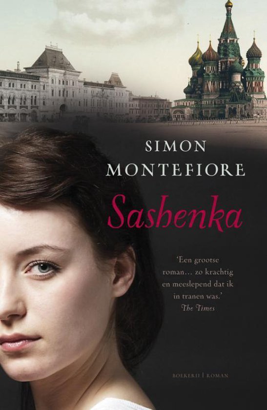 Sashenka - Simon Sebag Montefiore