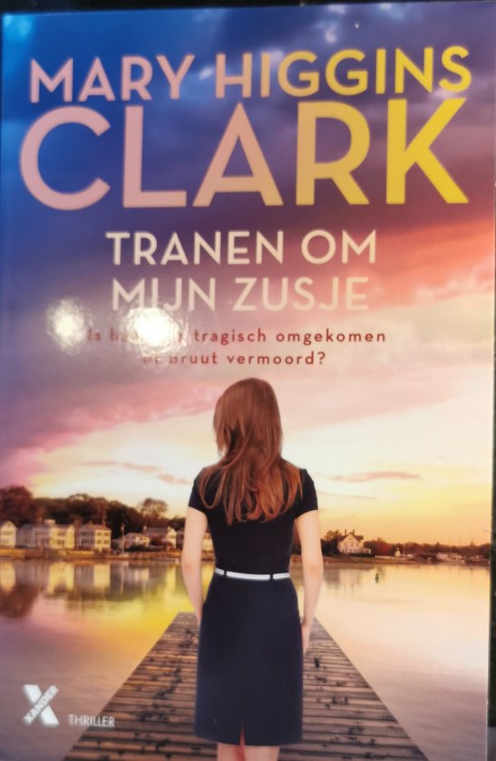 Tranen om mijn zusje - Mary Higgins Clark