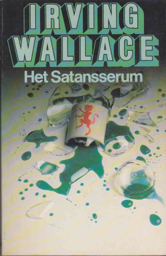 Het Satansserum - Irving Wallace, Ytje Horsten