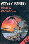 Eenzame Bloedvogel - E.C. Bertin