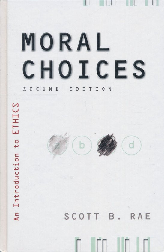 Moral Choices - Scott B. Rae