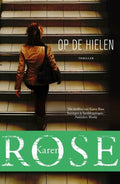 Op de hielen - Karen Rose