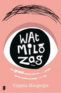 Wat Milo zag - Virginia Macgregor