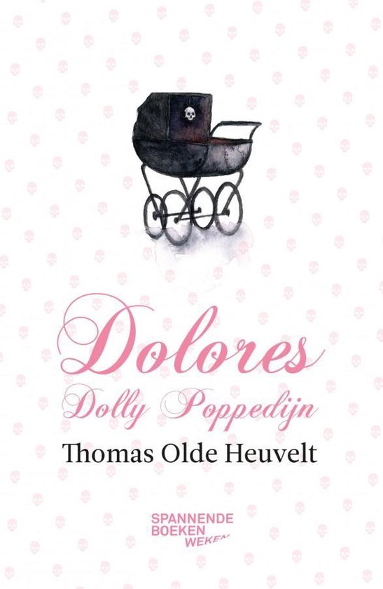 Dolores Dolly Poppedijn - Thomas Olde Heuvelt