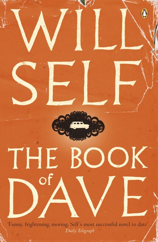 The Book Of Dave - Will Self