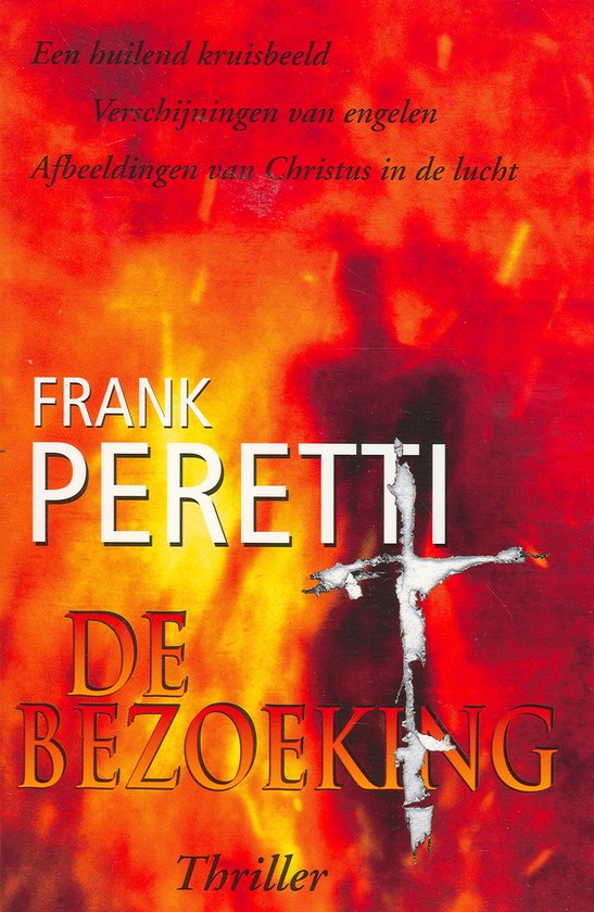 De bezoeking - Frank Peretti