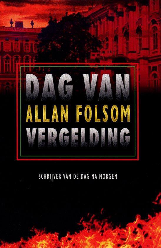 Dag Van Vergelding - Allan Folsom