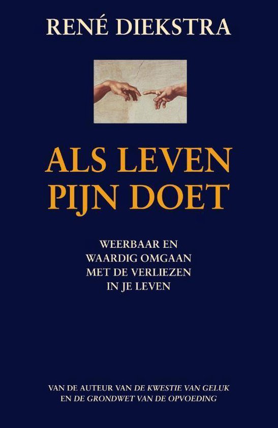 Als leven pijn doet - R. Diekstra, S. Gordon