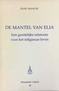De mantel van Elia - Enzo Bianchi