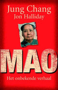 Mao, Het Onbekende Verhaal - Jung Chang, Jon Halliday