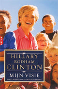Mijn Visie - Hillary Clinton