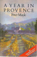 A Year in Provence - Peter Mayle