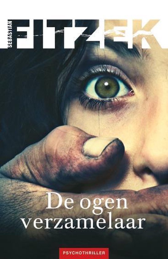 De ogenverzamelaar - Sebastian Fitzek