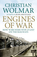Engines Of War - Christian Wolmar, Wolmar Christia