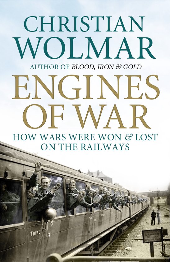 Engines Of War - Christian Wolmar, Wolmar Christia