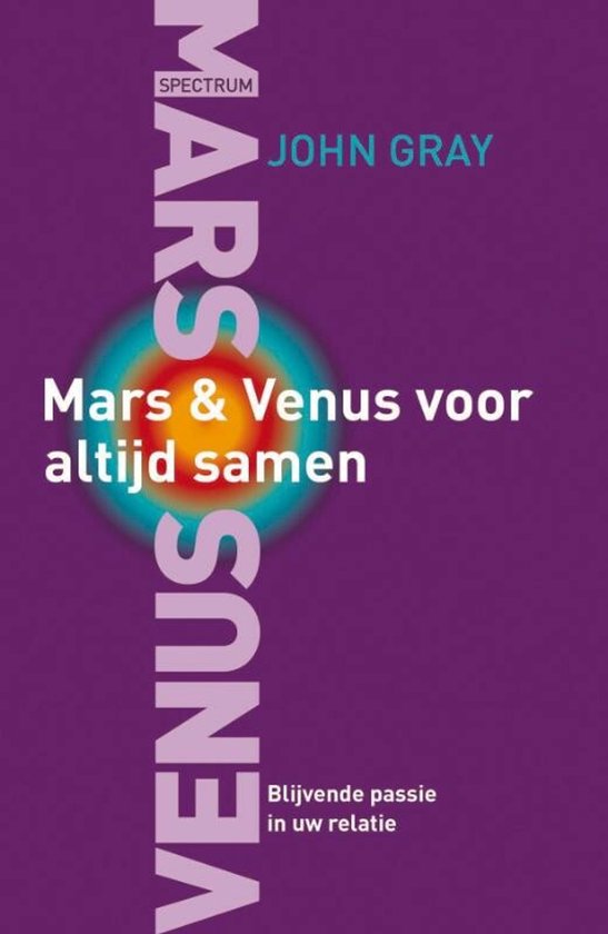 Mars En Venus Voor Altijd Samen / Druk Heruitgave - John Gray