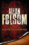 Dag van de samenzwering - A. Folsom
