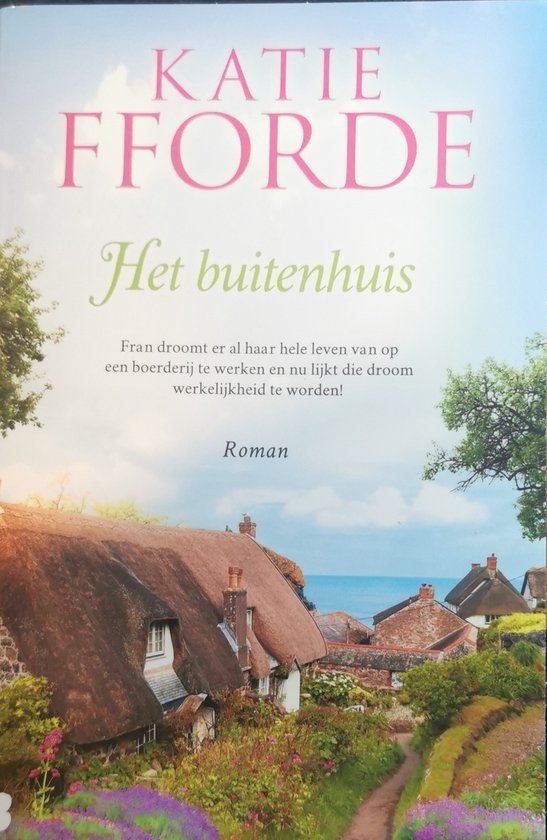 Het buitenhuis - Katie Fforde