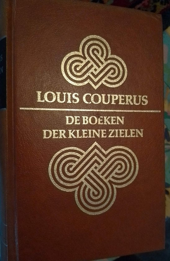 Boeken der kleine zielen amstelklass. - Louis Couperus