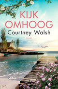 Kijk omhoog - Courtney Walsh