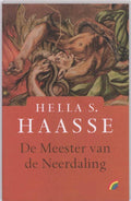 De Meester Van De Neerdaling - Hella Haasse, Hella S. Haasse