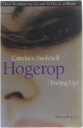 Hogerop - Candace Bushnell