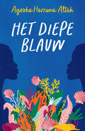 Het diepe blauw - Ayesha Harruna Attah