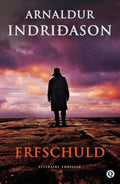 Erfschuld - Arnaldur Indridason