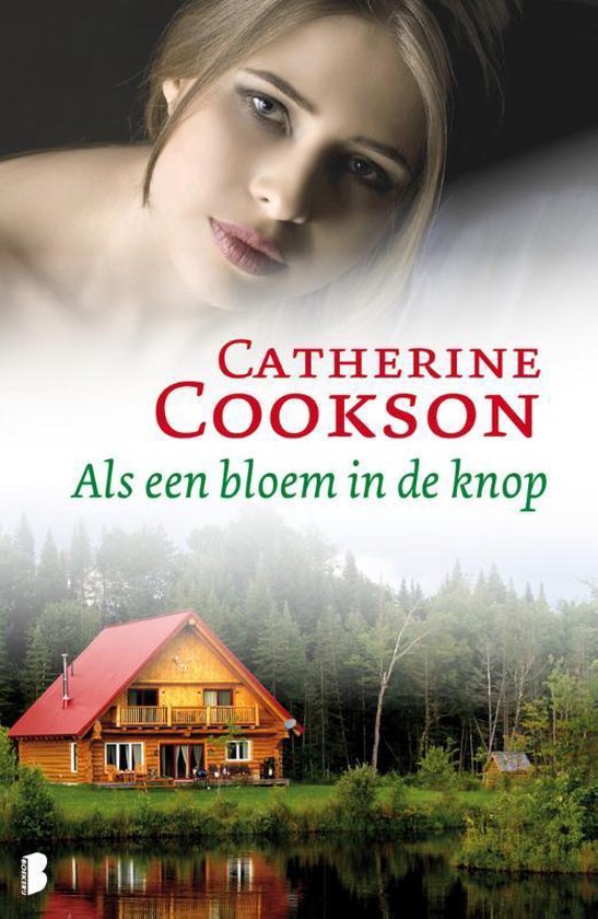 Als een bloem in de knop - Catherine Cookson