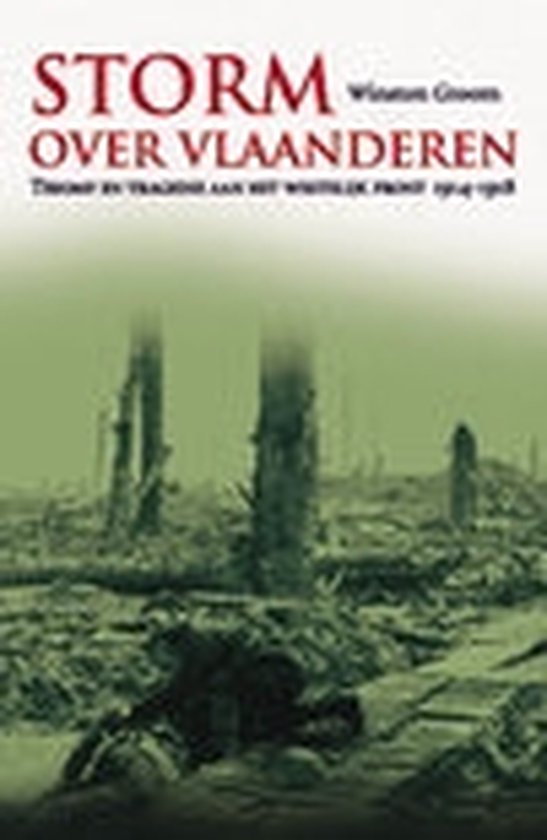 Storm over Vlaanderen - Winston Groom