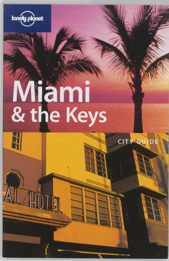 Lonely Planet / Miami & The Keys - Beth Greenfield