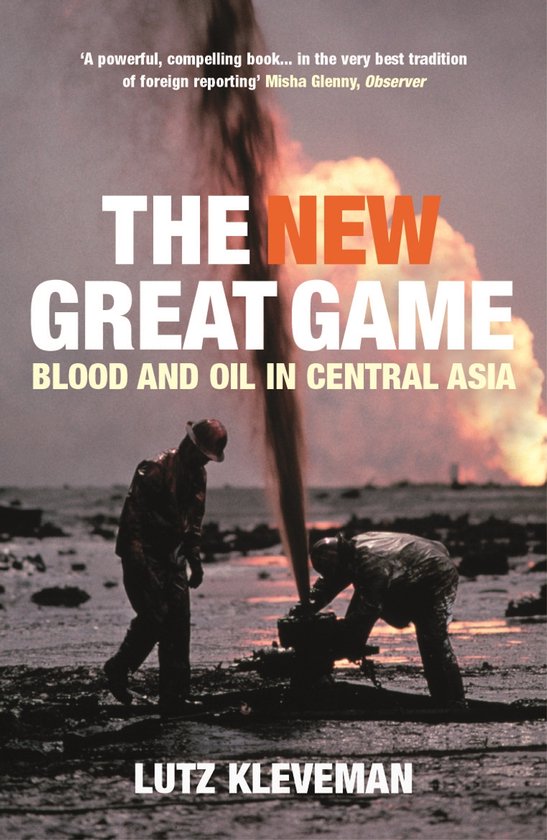 New Great Game - Lutz Kleveman