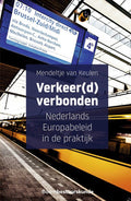 Verkeer(d) verbonden - Mendeltje van Keulen