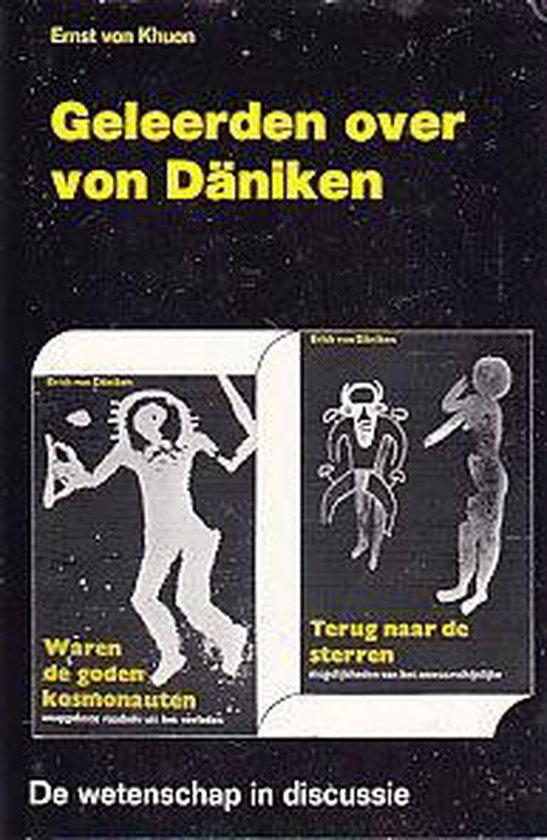 Geleerden over von Däniken - Ernst Von Khuon