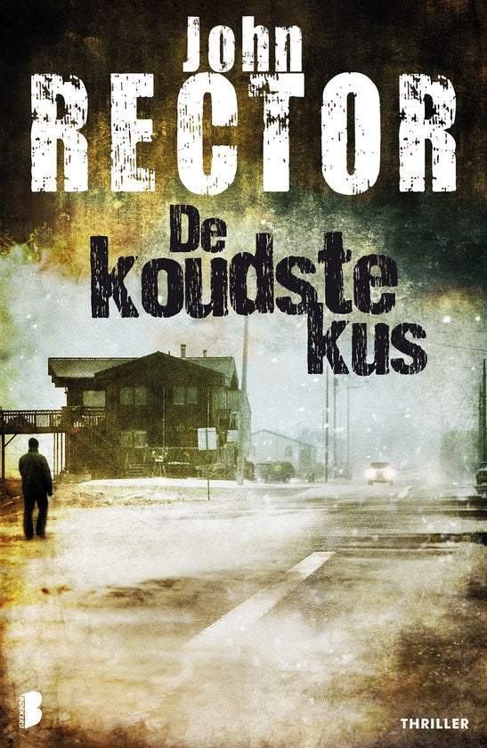 De koudste kus - John Rector