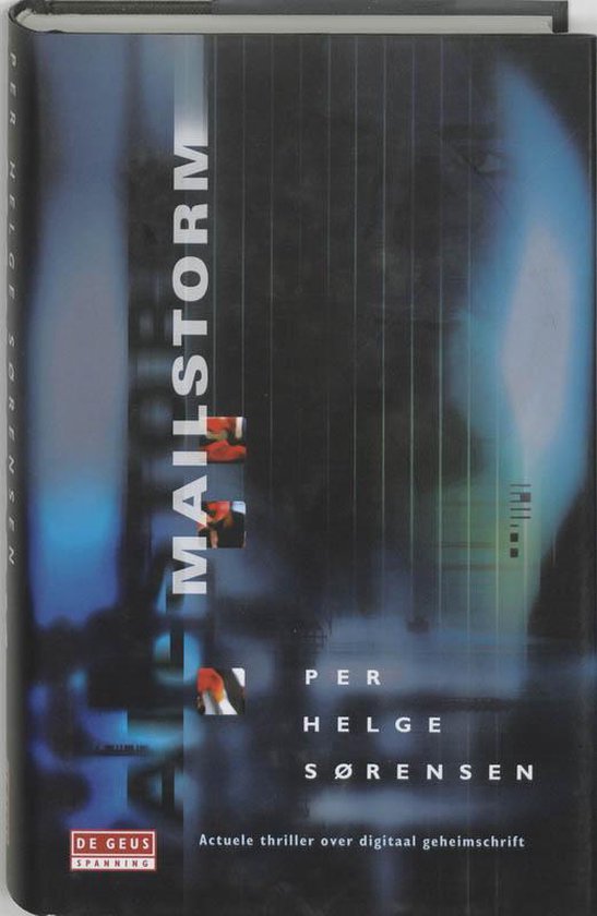 Mailstorm | Per Helge Sørensen - Per Helge Sørensen, Kor de Vries