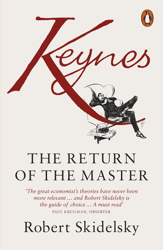 Keynes - Robert Skidelsky, Robert Jacob Alexander Skidelsky
