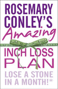 Rosemary Conleys Amazing Inch Loss Plan - Rosemary Conley, Jan Bowmer