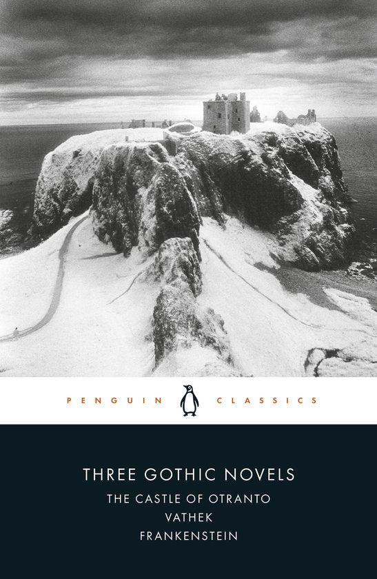Three Gothic Novels - Horace Walpole, Mary Shelley