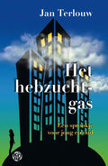 Het hebzuchtgas - Jan Terlouw, Mulder van Meurs