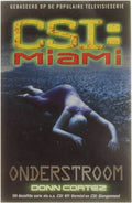 Csi: Miami: Onderstroom - Donn Cortez