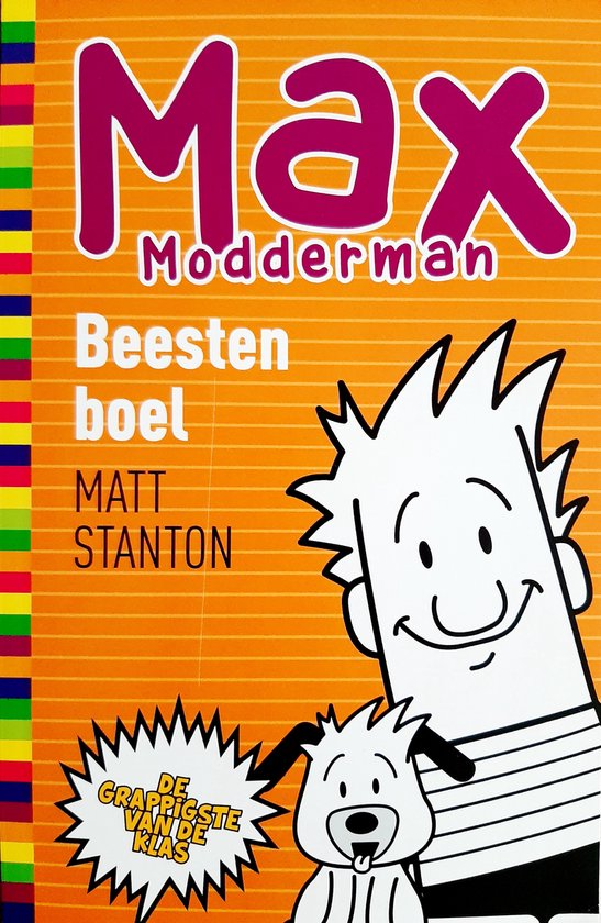 Max Modderman 4 - Beestenboel De grappigste van de klas - Matt Stanton