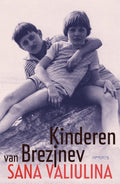 Kinderen van Brezjnev - Sana Valiulina