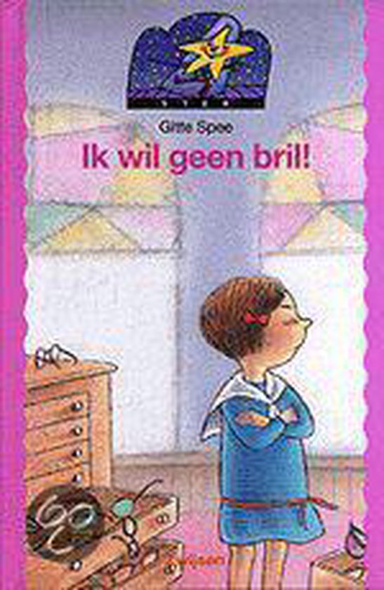Ik wil geen bril! - Gitte Spee